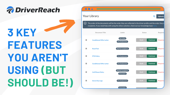 3 DriverReach Features You Probably Aren't Using (But Should Be!)