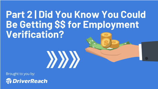 Did You Know You Can Get Paid for Employment Verifications?