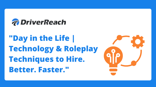 Upcoming Webinar: “Day in the Life | Technology & Roleplay Techniques to Hire. Better. Faster.” 