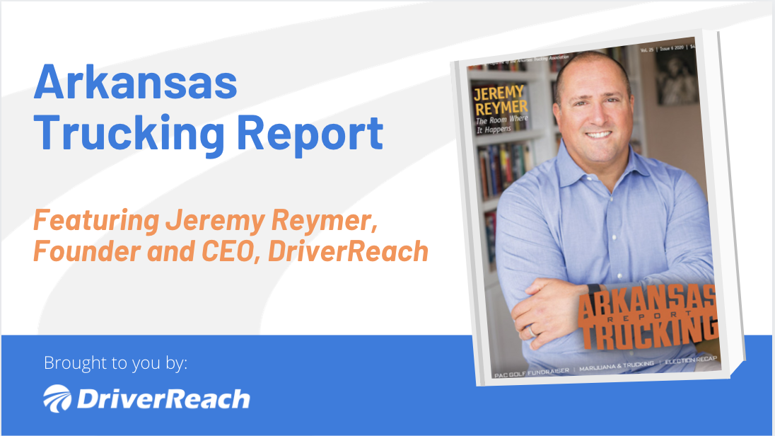 Arkansas Trucking Report | Featuring Jeremy Reymer 