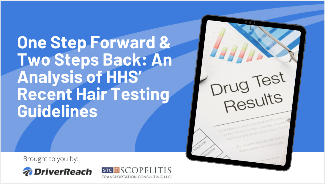 Trucking Drug Testing: HHS Hair Testing Rules Explained 