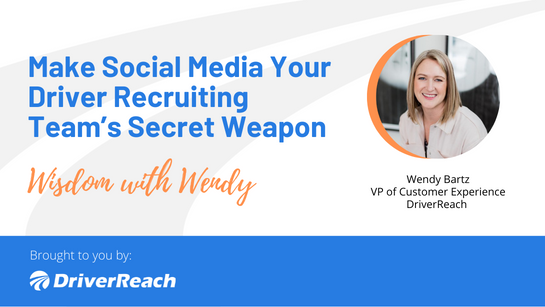 Make Social Media Your Driver Recruiting Team’s Secret Weapon 