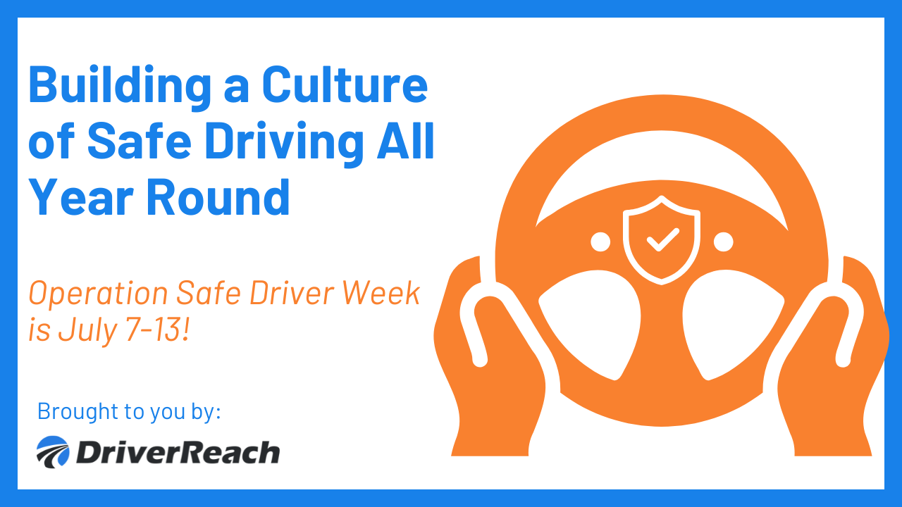 Building a Culture of Safe Driving All Year Round 