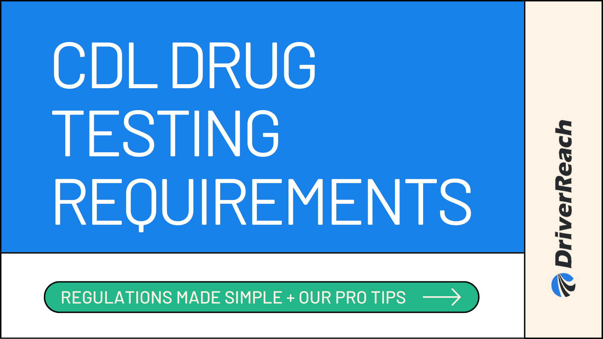 All CDL Drug Testing Requirements Made Simple (+Pro Tips) 