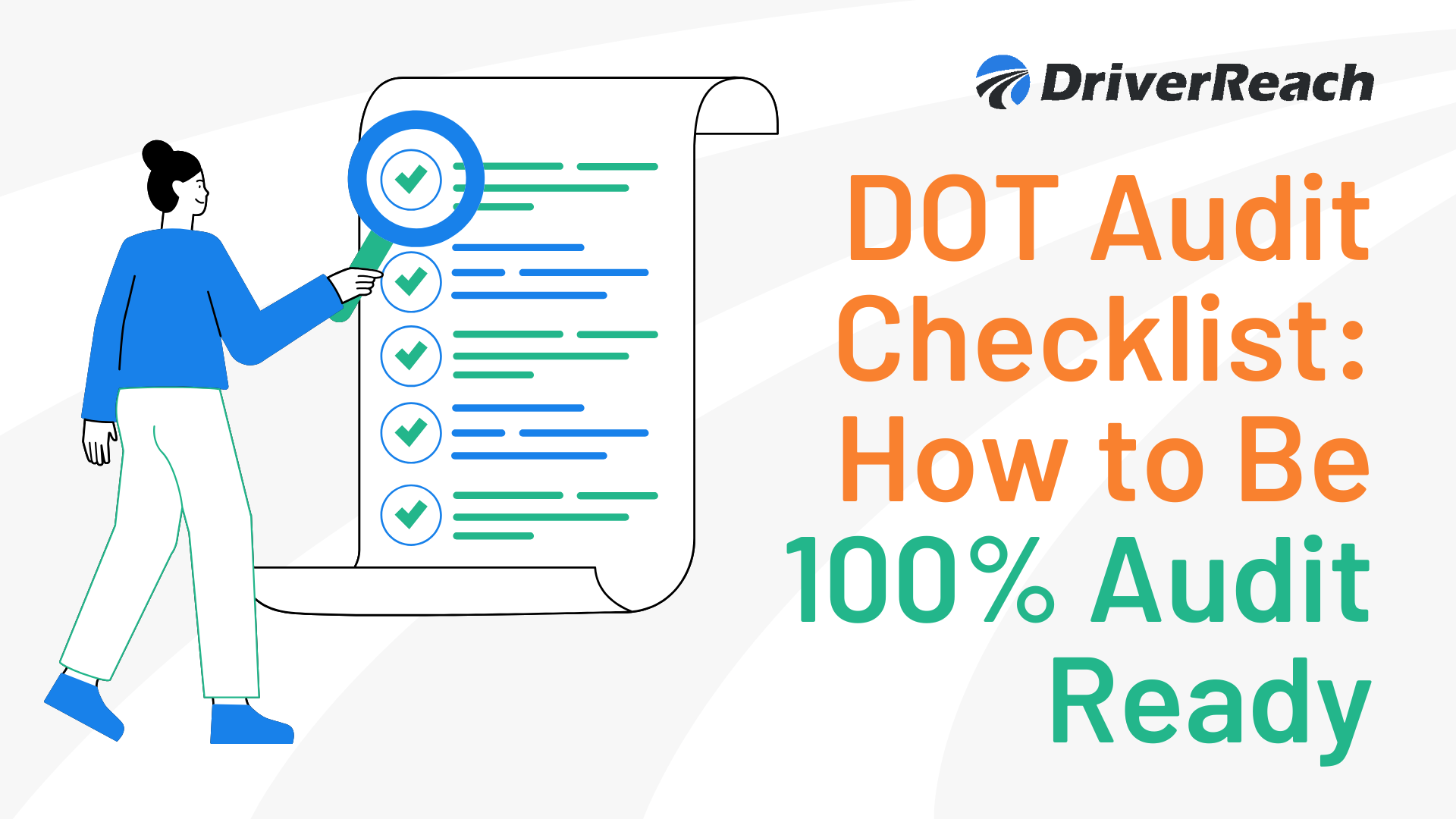 DOT Audit Checklist: How to Be 100% Audit Ready 