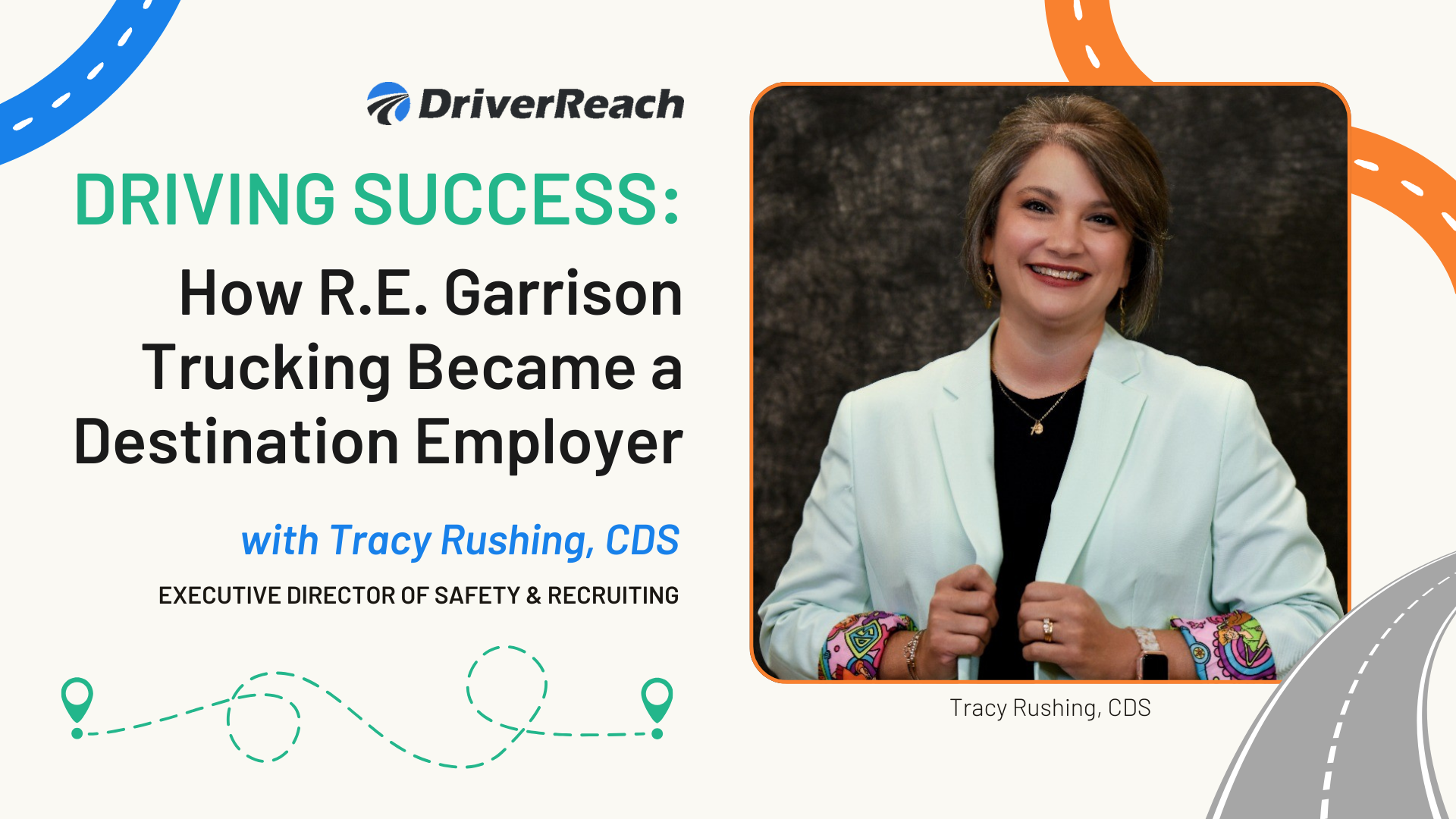 Driving Success: How R.E. Garrison Became a Destination Employer 